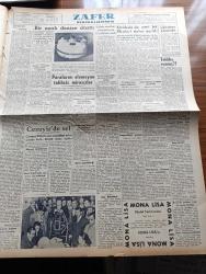 Zafer Gazetesi - 23 Ekim 1954 - Mümtaz Faik Fenik Köşe Yazısı - Almanya'ya 10 Bin Ton Fındık Satılıyor - Reisicumhur Celal Bayar'ın Kabulleri - Yeni Mimar Akademisi Ankara'da Tesis Edilecek - Kırıkkale'de Yeni Bir Okul Açıldı - Silahsızlanma Meselesi - Bu Sene De Çay Rekoltesi Yüksek - Bol Miktarda Et Temini İçin Alınan Tedbirler - Cumhuriyet Bayramı Hazırlıkları Sona Erdi - Süper Bale Kadın Çorabı - Ulus Matbaası Aleyhinde Açılan Tazminat Davası - Cezayir'de Sel - Almanya'da Ve İsviçredeki İlaç Fabrikaları Geliyor - Atatürk İstiklal Harbini Bu Odada İdare Etti - Ürdün'ün Ahli Takımı Beyoğluspor'u 1 0  Yendi - At Yarışları Bugünkü Programı - Fantezi Bir Uçan Daire Yeryüzüne İndi Yazan Nihat Ülkekul - Cemiyet Hayatı - İkiz Dünya Başka Alemlerde Bir Macera Çizgi Roman - Muhabank Piyango İkramiyesi - Bursa Mobilya Pazarı - Sana Nebati Margarin - Derman Ağrı Kesici -  Türkiye Jokey Kulübü Ankara Şehir Hipodromu At Yarışları - Kayaş Pastörize Süt Fabrikası