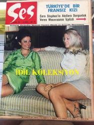 Ses Haftalık Aktüalite Sinema Tiyatro Müzik ve Gençlik Mecmuası Dergisi - 15 HAZİRAN 1968 - Sayı: 25 - Sara Stephen - Ekrem Bora - Sema Özcan - Ayten Kuyululu - Selda Alkor - Gülgün Ok - Sevim Çağlayan - Zeki Müren - Zeynep Aksu - Semiramis Pekkan - Ajda Pekkan - Kartal Tibet - Göksel Arsoy - Muhterem Nur - Murat Soydan - Muzaffer Nebi - Muzaffer - Münir Özkul - Alizia Gurr - Anjenette Commer - John Patrick - Fikret Hakan - Lino Nanni - Suavi Sonar - Öztürk Serengil - Jean Paul Belmondo - Fatma Girik - Üstün Poyraz Set - Charles Bronson - Suna Pekuysal - Ergun Köknar - Scherk Sabun Reklamı - Paul Newman - Joanne Woodward - Vanessa Redgrave - Taylan Kök - Selçuk Alagöz - Rana Alagöz - Mete Duruman - Ülkü Özen - Vog Eva Külot Reklamı - Piraye Uzun - Aykut Bora - Cahit Irgat - Cem Karaca - Mehmet Soyarslan - Faruk Şereftuğ - Stephen Boyd - Tursil Deterjan Reklamı - POSTERLİ 32 SAYFA TAM TAKIM DERGİ