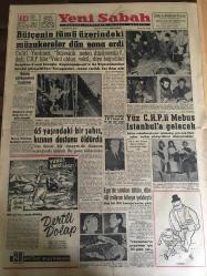 YENİ SABAH GAZETESİ  24 ŞUBAT 1960 YIL : 22 SAYI :7537---Bütçenin tümü  üzerindeki müzakereler dün sona erdi --Kıbrıs Görüşmeleri Başlıyor --65  yaşındaki  bir şahıs kızının dostunu  öldürdü ---Yüz  CHP li Mebus İstanbul a  gelecek ---Ege satılan tütün  dün  40 milyon kiloya yaklaştı ---Chessman  'ın  yaşaması  için 30 şans var -- Zafer Madalyası : Siyavuşgil ---Sinemalar ,Tiyatrolar ,Radyo Programları ----Cento nun 5. Kuruluş  Yıldönümü Hava Gösterileri ile Kutlandı ---Karı -Koca kavgasında 15 günlük  çocuk öldü ---Bir  kaynak  atölyesinde infilak : bir kişi öldü---William Holden Kadınları Cezbediyor ---Şan Sinemasında :Üç Garipler ---Galatasaray -İst. Spor  Karagümrük -Feriköy ---Beşiktaş hususi maç yapmayacak --Fenerbahçe stadı 60 bin  kişi alabilecek ---Federasyonların  Bütçesi 3 Mart ta Taksim Edilecek ---Beynelmilel Voleybol Turnuvasına Sekiz Memleket Katılıyor --İsveç Mektep Gemisi Geliyor ---OSCAR Namzetleri Belli Oldu ---Bir  kamyon dereye uçtu :1 ölü 9 yaralı  var ---