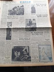 Zafer Gazetesi - 18 Ekim 1954 - Mümtaz Faik Fenik Köşe Yazısı - İktisat Ve Ticaret Vekili Sıtkı Yırcalı - Kar Haddi Mecmuunda Değişiklik Yapılmıyor - Yugoslavya'lılara Dün 5 1 Yenildik -  Gündüz Kılıç Yugoslavların Çok Kuvvetli Olduğunu Söylüyor - Reisicumhur Kupası Koşusu - Refik Koraltan Bünyan'da - Avrupa Nafia Vekilleri 21 Ekim'de Toplanıyor - Irak Başvekili Nuri Said Paşa Yarın Ayrılıyor - Süveyş Anlaşması Yarın İmzalanıyor -  Türk Amerikan Derneğinde Toplantı - Burası Ve Ötesi Yazan Orhan Remzi Yüreğir Yazı Dizisi - Orhan Seyfi Orhon Köşe Yazısı - 4 Sanat Okulu Enstitü Oluyor - Kuduz Bir Köpek Beş Çocuğu Isırdı - Kolombiya Üniversitesi İkiyüz Yaşına Bastı - İran'da 12 Casus İdam Edilecek - Artist Greer Garson Apandisit Ameliyatı Geçirdi - Fenerbahçe Beşiktaş Karması Galatasaray Adalet Karmasını Yendi - Modacı Dior'un Hidrojen Bombası - Fransa'daki Casusluk Hikayesi Baranes Vakası Çeviren Eşfak Aykaç - Pal Traş Bıçakları - Sevişenler Dünyası Filmi - Bursa Mobilya Mağazası - Berta