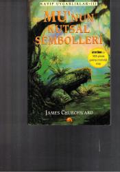 MU'NUN KUTSAL SEMBOLLERİ KAYIP UYGARLIK 3