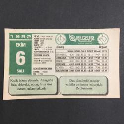 6 EKİM 1992 -TAKVİM YAPRAĞI-DOĞUM GÜNÜ HEDİYESİ-HUZUR TAKVİMİ,İSTANBULUN KURTULUŞU 1923,ÇANAKKALENİN KUIRTULUŞU 1922,ÇOCUĞUNUZA İSİM,EN BÜYÜK HATA