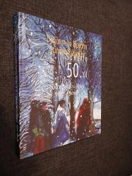 Doğanın ve Hayatın İçinden Resimler Sanatta 50. Yıl (İsme imzalı)