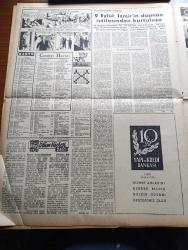 Zafer Gazetesi - 9 Eylül 1954 - Büyük Kurtarıcımız Gazi Mustafa Kemal İstiklal Savaşı Senelerinde Fotoğrafı - Başvekil Adnan Menderes'in Kıbrıs'a Dair Beyanatı - Kurtuluşunun 32. Yıldönümü Münasebetiyle İzmir'de Çok Büyük Bir Tören Yapılıyor - Afyon Çimento Fabrikası İnşaatına Başlanıyor - Reisicumhur Celal Bayar Bu Akşam Yurda Hareket Ediyor - Trafik Kanunu 22 Eylül Tarihinde Yürürlüğe Giriyor - Beşinci Milletlerarası Sanat Münekkidleri Kongresi -  Orhan Seyfi Orhon Köşe Yazısı - Sahil Gazinosu Sahibi Sami Gölgen Müşterisini Bıçakladı - Eisenhower'in Hazırladığı Sulh İçin Atom Planını Müttefikler Kabul Etti - Nene Hatun Arkadaşımıza 1923 Günlerini Anlatıyor - Zafer Çocuk Kulübü - İkiz Dünya Başka Alemlerde Bir Macera Çizgi Roman - Girgin Vik'in Harikulade Maceraları Haydutlar Peşinde Çizgi Roman - Bilmece Bulmaca - Güzel Bir Masal Tembel Ahmet - Demirspor Yarın Adana'ya Gidiyor - Ankara Karma Boks Takımı Tesbit Edilecek - İzmir Enternasyonal Fuarında Macar Pavyonu