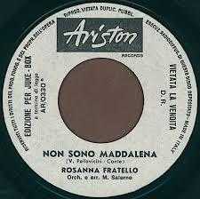 Rosanna Fratello – Non Sono Maddalena