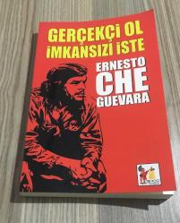 GERÇEKÇİ OL İMKANSIZI İSTE