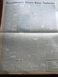 Zafer Gazetesi - 8 Şubat 1957 - Başvekil Adnan Menderes Basın Toplantısında İç ve Dış Mevzularla İmar İşlerini Ele Aldı -  Başvekil Adnan Menderes'in Kıbrıs Beyanatı - Halep'de Dün De Kanlı Hadiseler Cereyan Etti - EGE'de 53 Milyon Kilo Tütün Satıldı - Yeni İstanbul'a Umumi Bir Bakış - İmar Planı Gereğince Kabataş'ta Açılan Saha Fotoğrafı - Genişletilmekte Olan Tophane Caddesinin Görünüşü - Kral Suud Bağdat Paktına Karşı Durumunu Değiştirdi - Milli Piyango Dün Çekildi - İzmir Vapurunun Battığı Yerde Dün Bir Keşif Yapıldı - Ankara Radyosunun Bayram Aracı Hakkındaki Açıklaması - Milli Mücadelenin İç Alemi Ve Ankara Yazan Enver Behnan Şapolyo - Bir Yastıkta Piyesi Bir Daha Oynanıyor - Sovyet Rusya Amerika'yı Komünizme Karşı Gizli Harp Açmakla İtham Etti - Prenses Grace Kelly'e Yüzlerce Sandık Bira Gönderildi -  Bulvar Eczanesi -  İstanbulspor Vefaspor'u Sisler Altında Penaltıdan Attığı İki Golle Yendi - Fenerbahçe Antrenörü Szekelly İstifa Etmeye Kalkıştı -  Aşktan Ölüme Yazan Sadi Karsel