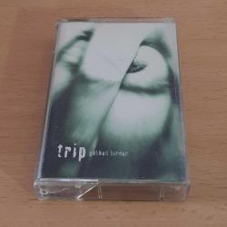 Gökhan Kırdar - Trip - Kaset ( Dönem Baskı )