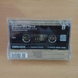 Burhan Öçal & Jamaaladeen Tacuma Featuring Natacha Atlas - Groove Alla Turca - Kaset