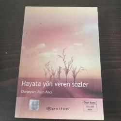 Hayata Yön Veren Sözler
