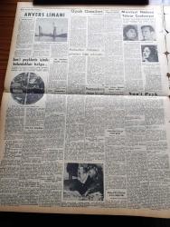 Zafer Gazetesi - 6 Kasım 1957 - Muhalefetin Maksatları Hükümeti İş Göremez Hale Sokmaktadır - Alman Heyeti Ethem Menderes'le - John Foster Dulles Sovyet Rusya'yı Şiddetle Tenkid Etti - Petrol Mevzuundaki Görüşmelere Başlandı - Dost Ve Müttefik İtalyan Cumhurreisi Giovanni Gronchi 11 Kasım'da Geliyor - Yeni Suni Peykte Bulunan Köpeğin Akıbeti Meçhul - Türk Hava Yolları Dış Seferleri Genişletiyor - Devlet Demiryolları Meslek Okulu Tedrisata Açıldı - Atatürk Bulvarı Bugün Trafiğe Açılacak - Bugün Bergama'da Yeni Kazılar Konulu Konferans- Kızılay'ın İlk Çorbası Yazan Ragıp Akyavaş - Cyd Charisse - Aya Hangi Tarihte Gidilecek - Sophia Loren - Gina Lollobrigida - Senfoni Orkestra İçin Rockfeller'in Yardımı - Montesi Hadisesi Tekrar Canlanıyor - İstanbul'da B. Milli Takımları Akdeniz Kupası İçin Karşılaşıyor - A Milli Takımları Türkiye İspanya Maçı - Turgay Şeren - Kadri Aytaç - Lefter Küçükandonyadis - Sarıyar Barajı Ve Hidroelektrik Santrali - Eski Dünya Ağır Sıklet Şampiyonu Joe Douis