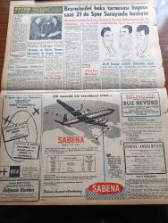 Zafer Gazetesi - 24 Ekim 1957 - Adana Şeker Fabrikasının Da Temeli Dün Atıldı - Fabrika Şeker Kamışı Ve Pancardan Bir Yılda 26 Bin Ton Şeker İstihsal Edecek - New York Times Gazetesi Türkiye'nin Suriye Sınırında Gayesi Tecavüz Değildir - Çorum Çimento Fabrikası Da Bugün Hizmete Giriyor - 130 Vatandaşa Daha Yeni Evleri Verildi - Başvekil Adnan Menderes Ankara'da - İsmailiye Mezhebinin Yeni Reisi Ağa Han - Eski Şöhretlerden Paulette Goddard Evlendi - Eisenhower Mac Millan Mülakatı - Gima Maltepe Mağazası - Katherin Yazan Hans Habe Yazı Dizisi - Florida'dan Hareket Eden Jüpiter Hedefini Buldu - New York'ta Hasılat Kıran Üç Film Mussolinin Metresleri Peron'un Kızları Ve Faruk'un Zevceleri - İdil Biret'in piyano Resitali - Opon Ağrı Kesici - Beynelmilel Boks Turnuvası Bu Gece Saat 21 de Spor Sarayında Başlıyor - Gençlik Parkı Havuz Başında Buz Revüsü - Adalet Beykoz Maçı - Seyfi Cenap Berksoy İstifa Haberlerine Şaştı - Sabena Belçika Hava Yolları - Milli Voleybol Antrenörü Jiri Kobrle