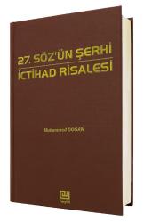 Yirmi Yedinci Söz'ün Şerhi, İctihad Risalesi