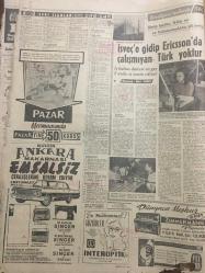 HÜRRİYET GAZETESİ 27 ARALIK 1964 YIL :17 SAYI :5985--Şiddetle tenkide uğrayan F.C.Erkin Hiç Oralı Olmadı --Yurt dışındaki işçilerimiz  fabrikalara ortak  olacak ---CHP liler Komisyonda  Erkin 'in  daha  fazla hırpalanmasını önledi ---Kulaklarını  estetik ameliyatla ufalttı ---Her yıl  185 bin Amerikalı koca yuvasını  terk ediyor ---Türk -İş Başkanı Sendikacıları Tenkid Etti --Rus Kaptan altı ay hapse mahkum oldu --Adana Adliyesinin En İyi Katibi Tevkif Edildi ---Radyo Programları --Robot insanın  denemesi yapıldı ---Batan Titanik e  yardım edebilirdik ---Gömülmesinden 39 yıl sonra ölen  hükümdar ---Aşka başka flört başka ---Denizlerin  dibi artık  bizim olacak --İsveç e gidip Ericsson  da çalışmayan Türk yoktur ---Arçelik :Her yuvaya sağlık ve konfor  diler ---Fenerbahçe 80 . dakika da galip  :1-0---Portekiz Milli Maçı İçin Can Davet Edilmeyecek ---G.Birliği Beykoz  a şans tanımadı  :2-1----Kasımpaşa M.Yolaç tan Yardım İstedi ---Loğusa kadın kız iğfal eden kocasını  kurtardı ----