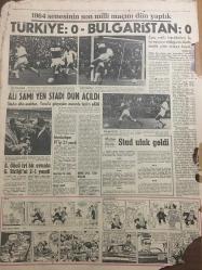 HÜRRİYET GAZETESİ 21 ARALIK 1964 YIL :17 SAYI :5979---Yüzlerce seyirci salkım  salkım  tribünden düştü :77 yaralı var ---Bilgiç ,Başkan yardımcılığı seçimini bile  kazanamadı ---Ali Sami Yen de ki  hadiseye fazla seyirci alınması sebep oldu ---İstanbul un  sanayi  inkişaf bölgeleri  tespit  ediliyor ---Türkiye de  ortalama insan ömrü 49 yıl ---İsveçli ilkokulda öğrendiği cinsi bilgiyi tatbika başlar ----Türkiye :0  Bulgaristan :0 ---Ali Sami Yen Stadı Dün Açıldı ---A.Gücü iyi bir oyunla G.Birliği ni   2-1 yendi ----Hasılat Rekoru ---Radyo Programları ---Mısır Migleri bir uçak düşürdü ---Dünkü panikten resimler ---İnsanlar  tribünden şelale  gibi akıyordu ---Yaralıların tam listesi ---İstanbulspor  PTT yi 2-1 yendi ---Stad ufak geldi ---