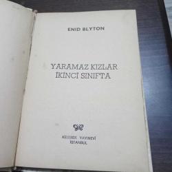 YARAMAZ KIZLAR İKİNCİ SINIFTA