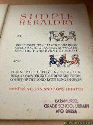 SİMPLE HERALDRY / CHEERFULLY ILLUSTRATED / THOMAS NELSON AND SONS / İNGİLİZCE KİTAP (BASİT ARMALAR)