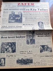 Zafer Gazetesi - 10 Eylül 1957 - Değerli Misafirimiz Afgan Kralı Zahir Şah Hareket Etti - İl Ve Köy Yolları 75 Milyon Liralık Ek Tahsisat Dünkü Mecliste Kabul Edildi-   İngiliz Güzellik Kraliçesi Leila Ekim - Meskensiz Vatandaşlar Mesken Sahibi Olacak - İzmit'te Cumhuriyetçi Millet Partisi Teşkilatı Çöküyor - Faruk Nafiz Çamlıbel İle İhsan Aktürel'in Demokrat Parti'den Ayrılacağı Yalandır - Cumhuriyet Halk Partisi Kurultayı - Grip 1957 - Ankara Radyosunda Arıza Giderildi - Bursa Şeftalilileri Batı Almanya'da Rağbet Görüyor - Amerika'da Beyaz Zenci Mücadelesi Şiddetleniyor - Katherin Yazan Hans Habe Yazı Dizisi - Sarı Çizmeliden Yazan Adviye Fenik Köşe Yazısı - Mussolini'nin Hazinesi - Hasta Kalp Sağlam Kalple Değiştirilebilecek - Bursa Uludağ Arasındaki Teleferik Hattı Güzergahının Açılmasına Başlandı - Piyale Makarnası - Pe Re Ja Limon Kolonyası - Vefa Gençlerbirliği Ve Güneş'in Cezalı Olan Futbolcuları Oynayabilecekler Mi - Milli Basket Elemanları İlan Edildi - Galatasaray Fenerbahçe