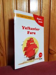 KİM BULDU NASIL BULDU? YELKENLER FORA - GEMİNİN İCADI