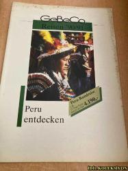 GEBECO REİSEN 90/91 / PERU ENTDECKEN / ALMANCA DERGİ (PERU ZUM KENNENLERNEN / ERWEİTERUNGSPROMM INKATRAİL / VORPROGRAMM BRASİLİEN / DAS BESTE VON PERU / FLUGPASSE / KLASSİCHES CUSCO / AMAZONASGEBİET UND ANDEN / TİTİCACASEE , MACHU PİCCHU AMAZONAS / HÖHEPUNKTE PERUS / GROBE RUNDREİSE / AMAZONAS DSCHUNGEL / GALAPAGOS)