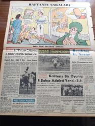 Zafer Gazetesi - 22 Eylül 1957 - Memlekette Artık İsmet İnönü'ye İnanacak Ferd Kalmamıştır - Yakın Şarkın En Büyük Sağlık Tesislerinden Biri Olan Ankara Hastanesi Ve Hemşire Okulu Dün açıldı - Ankara Demokrat Parti İl İdare Kurulu Kırıkkale'de - Erzurum'un Çehresi Tamamen Değişiyor - Afyon Çimento Fabrikası 26 Eylül'de Açılıyor - Norveç Kralı Haakon Öldü - 552 Daireli 23 Blok Apartman Yaptırılıyor - Milli Korunma Tatbikatı - Arkansas Eyaletinde Beyazlarla Siyahilerin Mücadelesi Sona Eriyor - Milliyetçi Çin Başkanı Çan Kay Şek Kral Hüseyin'e Bir Kitap Hediye Etti - Birleşik Amerika'da Asya Gribi İlk Kurbanını Verdi - Morg Raporu - Havilland Krem - Alaaddin Tipi Gaz Sobaları - Haftanın Şakaları Karikatür - Hacettepe Otoyıldırım'a Gençlerbirliği Yolspor'a Yenildi -  Beşiktaş Galatasaray Maçında Metin Oktay Oynatılmıyor Mu - Kalitesiz Bir Oyunla Fenerbahçe Adaleti Yendi 3 1 - Şükrü Ersoy - Basri Dirimlili - Lefter Küçükandonyadis - Naci Erdem - Mehmet Ali Has