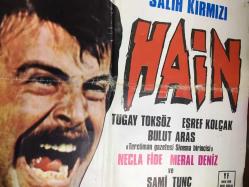 HAİN, ORİJİNAL SİNEMA AFİŞİ - 1977, FİLM AFİŞİ / POSTERİ - BÜYÜK BOY - ORİJİNAL - 99 X 68 cm EBADINDA - Original Turkish Big Size Movie Poster - Yücel Hekimoğlu, Yavuz Işıklar, Salih Kırmızı, Eşref Kolçak, Bulut Aras, Kudret Karadağ, Tugay Toksöz, Renan Fosforoğlu, Tevhit Bilge, Sami Tunç, 	Necla Fide, Meral Deniz, Dündar Aydınlı - RESTORASYONLU SİNEMA FİLM AFİŞİ
