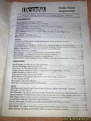 LUCERNA / KLASİK FİLOLOJİ ARAŞTIRMALARI / İSTANBUL 1992 / TÜRKÇE & İNGİLİZCE KİTAP (SİNA KABAAĞAÇ / ERENDİZ ÖZBAYOĞLU / EVREN EREM / CENGİZ ÇAKMAK / ÇİĞDEM DÜRÜŞKEN / TANSU AÇIK / BEDİA DEMİRİŞ / İLYAZ BİNGÜL / ERDAL ALOVA / SUAT SİNANOĞLU / İOANNA KUÇURADİ / İLBER ORTAYLI / SAFFET BABÜR)