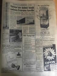 HÜRRİYET GAZETESİ  4 AĞUSTOS 1966 YIL :19 SAYI :6560--Meclis tatile girince kabine de değişecek ----Ayaksız Ali Başbakandan  Yardım İstedi ---Yunanistan nın kuzeyinde ki  45 bin Türk tecrit  edildi ---Memur zammı  meclislerin  yaz tatilinden  sonraya kaldı ---Karısının sevgilisi yolunu kesince ,şak diye  düşüp öldü ---80 lik  nine Erzurum dan İzmir e Oto -stopla geldi ---Çorumlu işçiler yalınayak  Anıtkabir e  çelenk koydu ---Radyo Programları ---Puerto -Rico lu gençler on altı  polisi yaraladı ---Hacı Bektaşi Veli  Bektaşilik ve Alevilik Tarihi  : İhsan Mesut ----Türkiye 'nin üçüncü büyük radyosu Erzurum a kuruldu --Fenerbahçeli Ercan bir kadın yüzünden dün  gece karakolluk oldu ---Kupayı hep birlikte kazandık yedekler de aynı primi alsın --Milli Lig maçlarının fikstürü  çarşamba günü  belli olacak ---Hamburg Mini -Etek Kraliçesi Seçildi ---Başkan Sunay Kırklareli n de davul zurnayla karşılandı ---