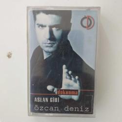 ÖZCAN DENİZ DOKUNMA ASLAN GİBİ Kaset Sıfır .C