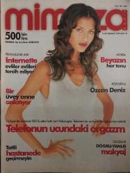 SABAH GAZETESİ-MİMOZA KADIN DERGİSİ-MİMOZA-DERGİ-KADIN-14 TEMMUZ-20 TEMMUZ-1999-SAYI:91-KAPAK-FOTOĞRAF-RÖPORTAJ-ÇAĞLA ŞİKEL-MODA-BEYAZIN HER TONU-ÖZCAN DENİZ-TEKNOLOJİK AŞK-İNTERNETTE EVLİLER EVLİLERİ TERCİH EDİYOR-BİR ÜVEY ANNE ANLATIYOR-TÜRKİYE'DE BİNLERCE 900'LÜ SEKS HATTI VAR!-PSİKOLOGLAR,TELEKOM'DA VE BU HATLARDA ÇALIŞANLAR ANLATTI-TELEFONUN UCUNDAKİ ORGAZM-TATİLİ HASTANEDE GEÇİRMEYİN-GÜZELLİK-DOĞRU-YANLIŞ-MAKYAJ-KOSOVA-SAVAŞ-SHARON STONE-AJLAN BÜYÜKBURÇ-ASUMAN ERCAN-AY SEVDALILARINA-NESLİHAN SEZER-