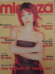 SABAH GAZETESİ MİMOZA KADIN DERGİSİ  - 28 TEMMUZ-3 AĞUSTOS-1999  - SAYI:93-KAPAK -FOTOĞRAF-RÖPORTAJ-ŞEBNEM FERAH-BİR YAKININI YİTİRMEK-DÜĞÜN TÖRENLERİ DEĞİŞİYOR-CİNSELLİK-SENİNLE İLK DEFA-MODA-BEMBEYAZ BİR DÜŞ;GELİNLİK-NİKAH KORKUSU-ELLE VEYA SÖZLE SARKINTILIĞA UĞRAMAYAN KADIN YOK!-HER KADININ BİR SAPIĞI VAR!-ERKEK ŞİDDETİNİN YAŞI KÜÇÜLDÜ-VAY KALANA
