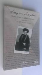 Leylim Leylim * Ahmed Arif'ten Leylâ Erbil'e Mektuplar 1954 - 1959 ve 1977'de son bir mektup