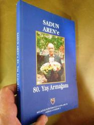 SADUN AREN'E 80.YAŞ ARMAĞANI / Sadun Aren İmzalı