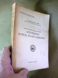 Günümüzün Sosyal Siyaset Meseleleri