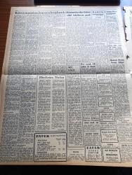 Zafer Gazetesi - 23 Şubat 1957 - Kıbrıs Meselesi Dün Karara Bağlandı - 1957 Bütçesine Haksız Delilsiz Ve Yersiz Hücumlarda Bulunan Muhalefet Layık Olduğu Cevapları Aldı - CHP Muhalefet Olarak Asab Bozucu Tahriklerden Başka Bir Şey Yapmamıştır - Kemal Biberoğlu - Psiko Sosyal Yardımlaşma Cemiyeti - Reisicumhur Dün Ankara Silah Fabrikasını Gezdi - Yüksek Askeri Şura Dün Çalışmalarına Başladı - Adana'da Bir Öğretmen Boğularak Öldürüldü - İsviçre'de Kadınlar Da Rey Verebilecek - Güzel Sanatlar Birliği Resim Sergisi Açıldı - Mimarların Balosu Bu Akşam Verilecek - Kıbrıs Meselesi Birleşmiş Milletlerde Selim Sarper'in Verdiği Beyanat - Film Yıldızı Gene Kelly - Montesi Davası Devam Ediyor - İtalyan Ordu Takımı 34 Kişilik Kafile Halinde İzmir'de - Fenerbahçe Güneşspor Maçı - Gençlerbirliği Otoyıldırım Maçı - Türkiye Boks Birinciliklerine Bugün Harp Okulu Salonunda Başlıyor - Sümerbank - Fay Temizleme Tozu - Belalı Kaptan Filmi Başrolde Henry Fonda James Cagney Ankara Sinemasında - Mason Balosu