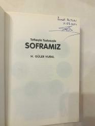 Tatlısıyla Tuzlusuyla Soframız
