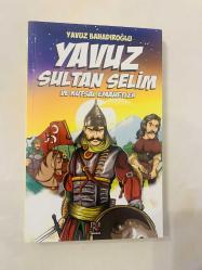 Yavuz Sultan Selim ve Kutsal Emanetler