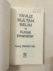 Yavuz Sultan Selim ve Kutsal Emanetler