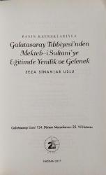GALATASARAY TIBBİYESİ'NDEN MEKTEB-İ SULTANİ'YE EĞİTİMDE YENİLİK VE GELENEK