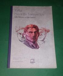 KAFKA: MİNÖR BİR EDEBİYAT İÇİN