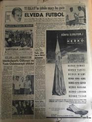 HÜRRİYET GAZETESİ  2 TEMMUZ 1967 YIL :20 SAYI :6887---Yunanistan Cuntası Kıbrıs ta Bir Darbe Hazırlıyor --Turist akını kesildi ---Bitlis -Muş yolunda 4 şaki 15 vasıtayı durdurarak  50 yolcu soydu ---İhtar Ermeni bir Musevi nin 130 bin  lirasını gümrükten geçirmek isterken  yakalandı --Sigortaya ait  hastanelerin  devri plandan çıkarıldı ---Sıhhi sebeplerle kadın ve erkekleri  kısırlaştırmak mümkün ---H.İşcan ın aylık ücreti 10 bin liraya çıkarılıyor ---Mao Komünist Çin Devler Başkanı LİU yu devirdi ---Sovyetler Birliğinde Uçaktan Fotoğraf Çekmek Yasak --Sovyet Rusya da  1,5 yıl : Yabancılar Moskova dan  başka yerde yaşayamaz ---Turgay ın  jübile maçı  bu gece :Elveda Futbol ---İstanbulsporlu  Gökmen ve Yasin Galatasaraylı oldular ---Yasin ,lefter Can ve Metin i unutamıyor ---Uçaktan iner inmez polisler tevkif etti ---Nikahlanacağı gün hamama gidiyorum  diye evden çıkan güzel Nurşen  bir daha dönmedi ---Kıbrıs ta ki manevrayı Grivas ilr yüksek rütbeli Yunan subayları izliyor ---
