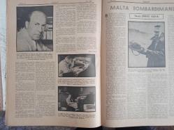 7 Gün Haftalık Aktüalite Sinema Tiyatro Müzik ve Magazin Dergisi - 2 Haziran 1941 - Sene 9 - Sayı:430 - Dünyada Olanlar - Gençlik - Yedigünde Bir Evlenme Teklifleri - Meraklı Notlar - Einstein'in Küçük Kızla Ahbaplığı - Kitaplar Arasında - Mal Sahibi ile - Falih Rıfkı Atay - Sihirbaz Denen Alim - Roger Bacon - Sıhhatin On Emri - Huduttan: Yedek Subay - Mareşal Peten - Eski Amasya - Selim Nüzhet - İstanbul'dan Hollivuda Macera Seyahati - Eski Cezalar Dirilmeli mi? - Ertuğrul Muhsin Gazeteci - Malta Bombardımanları - Şükrü Kaya - Edebiyatçılarımızı Tanıyalım - Ahmet Hamdi Tanpınar - Behçet Yazar - Güzel Şiirler - Yeni Dünya ve Harp - Ev Doktoru Diyor Ki - Şarbon Karakabarcık - Munzur Dağları - Ahmet Naim - Büyük Memleket Romanı - Toprağa Dönüş - Üç oda ve bütün konfor - Kendinizi İmtihan Ediniz - Yedigün'ün Cevapları - Tombul Teyze Albümü Çıktı - Tungsram Ampul Reklamı - Arlon Saat Reklamı - Cep Doktoru Reklamı fotoğraf ve haberi - Tam Takım Dergi
