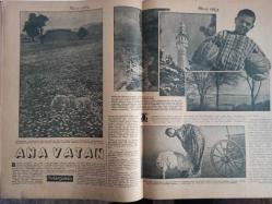 7 Gün Haftalık Aktüalite Sinema Tiyatro Müzik ve Magazin Dergisi - 5 Mayıs 1941 - Sene 9 - Sayı:426 - Nusret Akça - Dünyada Olanlar - Ebedi Yunanistan - Yedigünde Bir Niçin Ayrılıyorlar - Düşünceler - Bahar Cengi Karşısında - Bazı Düşünceler - İbrahim Alaettin - Türk Kadını Vatan Davasında - K. Z. Gençosman - Ev - Havuzbaşı: Dışa ve İçe Dair - Falih Rıfkı Atay - Ev Doktoru Diyor Ki - Kedilerin Fayda ve Zararları - DR. Nuri Ergene - Harpte Telefat - Şükrü Kaya - Meraklı Notlar - Ana Vatan - Vahdet Gültekin - İlk Sergimiz - Selim Nüzhet Gerçek - Tarihin Meşhur Hikayelerinden: Musa ile Firavun - Niçin Ölüm ve Doğum sabaha karşı gelir - Ebebiyatçılarımızı Tanıyalım - Yusuf Ziya Ortaç - Behçet Yazar - Kitaplar Arasında - Yalan - Toprağa Dönüş - Ahmet Naim - Büyük Memleket Romanı - Güzel Şiirler - Kendinizi imtihan ediniz - Yedigün'ün Cevapları - Tombul Teyze Albümü - Tungsram Ampul Reklamı - Arlon Saat Reklamı - Radyolin Diş Macunu Reklamı fotoğraf ve haberi - Tam Takım Dergi