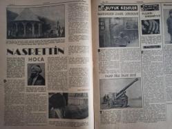7 Gün Haftalık Aktüalite Sinema Tiyatro Müzik ve Magazin Dergisi - 12 Mayıs 1941 - Yıl:9 - Sayı:427 - Dünyada Olanlar - Çocuklar Çankaya'da - Yedigünde Bir Yeni İdeal - Düşünceler - Eski Harplerde Nüfus Kaybı - Şükrü Kaya - Havacılığın En Meraklı Tarafları - Huduttan Nergiz'e Mektup - Fikir ve Sanat - Gazete ve Edebiyat - Sadri Ertem - Nasrettin Hoca - Büyük Keşifler - Havagazı Nasıl Bulundu - Topu Kim İcat Etti - Ev Doktoru Diyor Ki - Ellerin Ehemmiyeti - Nuri Ergene - Minimini asker - Çocuklar Çankaya'da - Ölüm Yolunu Nasıl Kısaltıyoruz - Meraklı Notlar - Asma Bahçe Kuran Karıncalar - Edebiyatçılarımızı Tanıyalım - Cahit Uçuk - Behçet Yazar - Kitaplar Arasında - Garip - Arabacının Aşkı - Yusuf Ziya Atılgan - Kendinizi İmtihan Ediniz - Asude Bir İstirahat Köşesi - Büyük Memleket Romanı - Toprağa Dönüş - Ahmet Naim - Güzel Şiirler - Yedigün'ün Cevapları - Tungsram Ampul Reklamı - Arlon Saat Reklamı fotoğraf ve haberi - Tam Takım Dergi