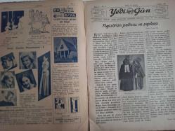 7 Gün Haftalık Aktüalite Sinema Tiyatro Müzik ve Magazin Dergisi - 29 Mart 1933 - Yıl:1 Sayı:3 - Güzellik Müsabakalarının Görünüşü - Peyami Safa - Ev ve Eşya - 1500 Liraya Güzel Bir Köşk - Cinsi Cazibe Müsabakası:3 - Rejisörün Paltosu ve Şapkası - 7 Günde Bir Güvenç - Tokatlıyandaki Tokat Hadisesi - Yaver, Köpek ve Hammal - Hadramut Krallar Memleketi - Komik Şarlo'nun Yeni Hayatı - Kübik Resimler - Alman Gençliği - Havadis Borsası - Güzellik Müsabakalarının İçinden Görünüşü - Yedigün için çalışan arkadaşlarımız - Nasıl öldüler? - Bir Sakalın Getirdiği Ölüm - Yolculuk Hikayesi - Anahtar Müsabakamızda Kazananlar - Cam Çerçeveli Renkli Levha Kazananlar - Alman Gençliği - Fuji-Yama Seyahat ve Aşk Romanı - Sedat Simavi - Havadis Borsası - Yazı Tahlilleri - Sorun Cevap Verelim - Kolayca şöhret sahibi olmanın yolu - Amerika'nın Yeni Reisicumhuru: Rozevelt fotoğraf ve haberi - Tam Takım Dergi