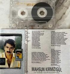 MAHSUN KIRMIZIGÜL- 12DEN VURACAĞIM KASET