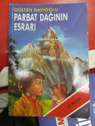 PARBAT DAĞININ ESRARI