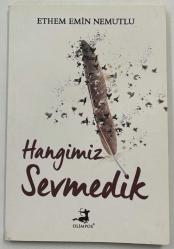 Hangimiz Sevmedik - Dehri Efendi