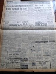 Cumhuriyet Gazetesi - 26 Eylül 1957 - Demokrat Parti'nin Yoklama Yapmadan Aday Göstereceği Vilayetler - Başbakan Adnan Menderes Birleşik Amerika Dış Bakanı John Foster Dulles'a Bir Mesaj Yolladı - Hürriyet Partisinin Erzurum Toplantısı - CHP Adaylarından Namus Sözü Alınacak - Yargıtay Eski Başkanı Bedri Köker'in Beyanatı - Amerikan Birlikleri Dün Trakya Havalisine Bir Çıkarma Yaptı - Dünya Tıb Birliği Konsey Toplantısı - Şoförler Cemiyeti Kongresi Toplandı - Amerika'da Irk Kavgasına Ordu Müdahale Etti - İblisin Kızı Yazan Guy Des Cars Yazı Dizisi - Erken Bunama Kongresi Yazan Profesör Doktor Rasim Adasal - Demokrat Parti'ye Geçen Sanatkarlar - Ali Sururi - İrma Toto - Burhan Felek Köşe Yazısı - Tamek -  Ayvalık'ta Muhalif Partilerin Örnek Alınacak Hareketi - Kasımpaşa Aşılmaz Bir Müdafaa İle Ligde İlk Galibiyetini Kazandı - Beden Terbiyesi Umum Müdürlüğüne Vildan Aşir Savaşır Tayin Edildi - Fenerbahçe Ve Vefa Hazırlanıyorlar - Rebii Erkal Beykoz'a Antrenör Oluyor - Galatasaray