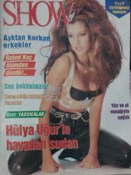 HÜRRİYET GAZETESİ-SHOW DERGİSİ-SHOW-DERGİ-6 EYLÜL-1992-SAYI:24-KAPAK-FOTOĞRAF-RÖPORTAJ-AŞKTAN KORKAN ERKEKLER-RAHMİ KOÇ ÖLÜMDEN DÖNDÜ-SON HOKKABAZLAR-ŞARAPÇILIĞIMIZDAKİ YASAKLAR-GEZİ:YASSICALAR-HÜLYA UĞUR'LA HAVADAN SUDAN-YÜZ VE EL MASAJOYLA SAĞLIK-HAKAN ELYABAN-AYŞE KARASU-MOANA POZZI-YALÇIN OKAYA-BEDRİ BAYKAM-MEHMET SAİM İZLİ-H.BUĞRA ÇÖLLÜ-BÖLGE TERAPİ-EL MASAJI-BİR ŞİİR VE MASAL BELDESİ-SON HOKKABAZLAR-TEST-UYUMLU BİR ÇİFT MİSİNİZ?-ŞARABIN DRAMI-FÜREYA-ATEŞ VE SIR'IN YARATTIĞI-